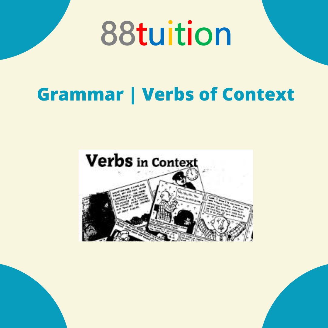 Grammar | Verbs of Context